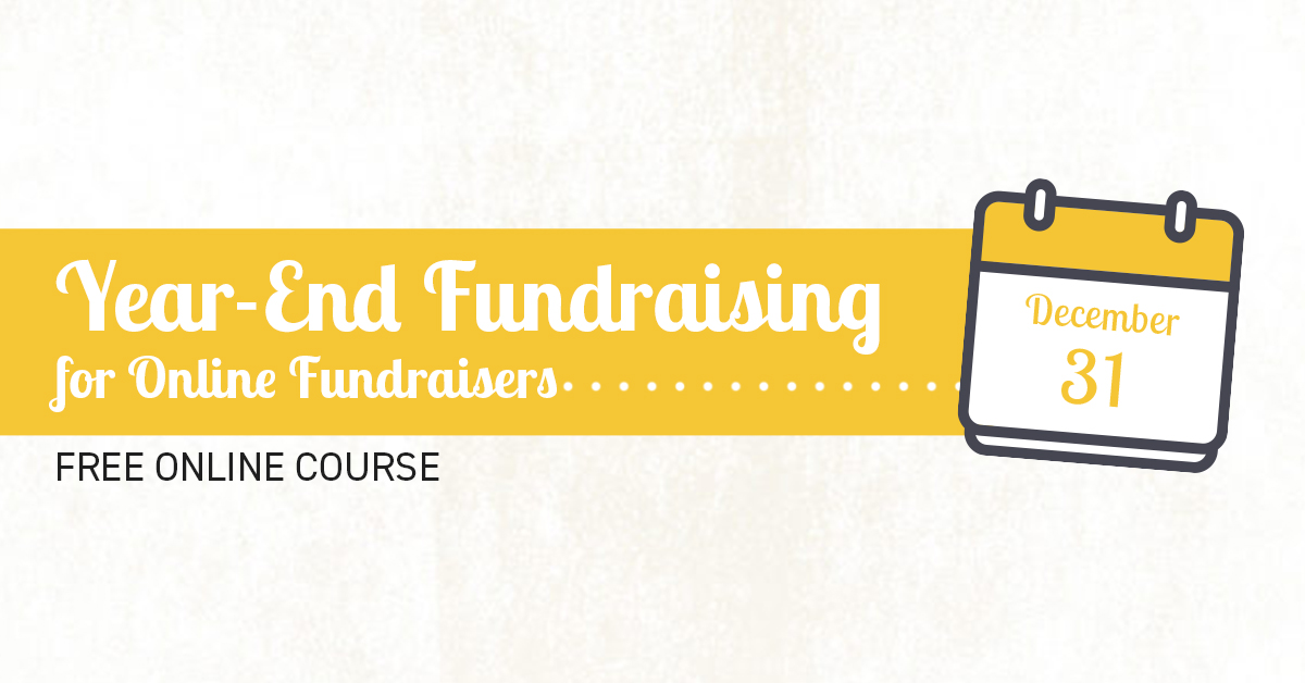 Year End Fundraising 101 For Online Fundraisers Nextafter